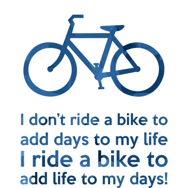 I Ride A Bike to add Life Thumbnail